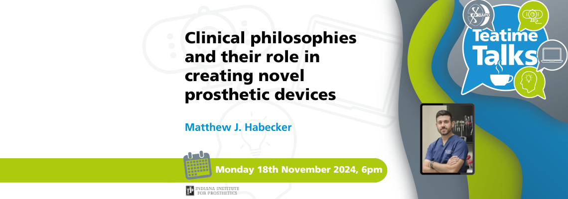 Clinical philosophies and their role in creating novel prosthetic devices