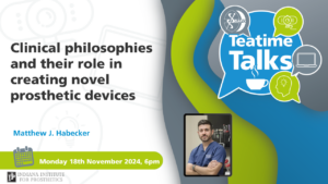 BAPO Teatime Talk Monday 18 November 2024 - Clinical philosophies and their role in creating novel prosthetic devices @ Teams