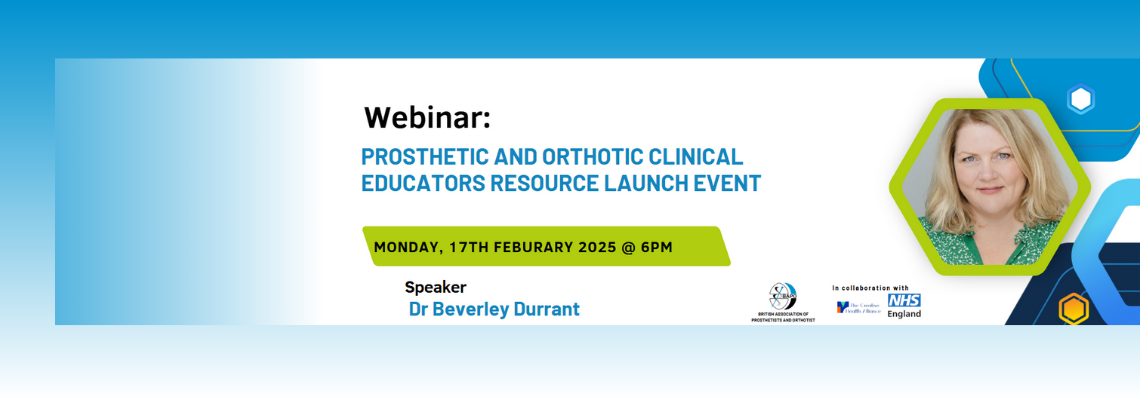 BAPO Webinar: Prosthetic and orthotic clinical educators resource launch event